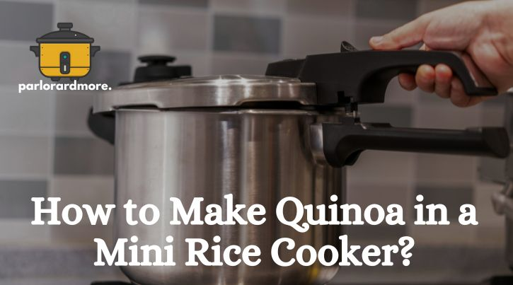How to make quinoa in Mini rice cooker